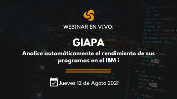 Webinar: GIAPA- Análisis de Programas IBM i